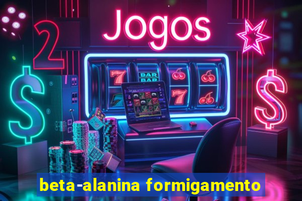 beta-alanina formigamento