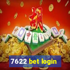 7622 bet login