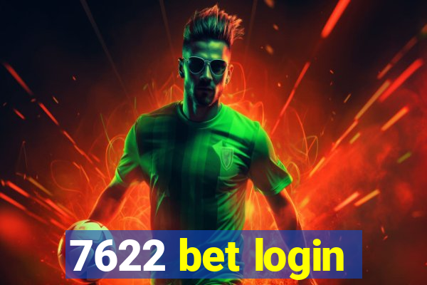 7622 bet login