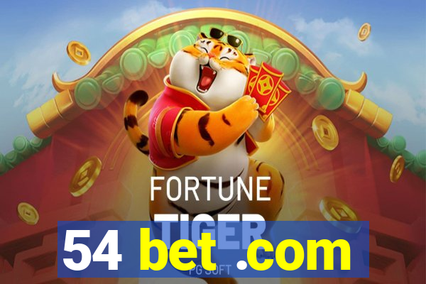 54 bet .com