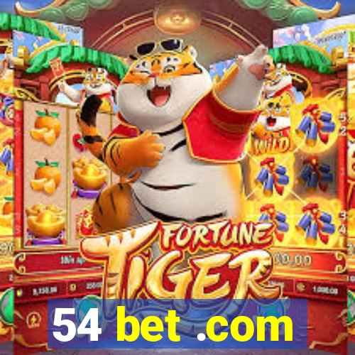 54 bet .com