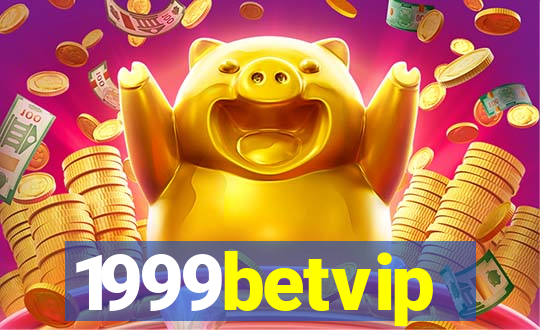 1999betvip