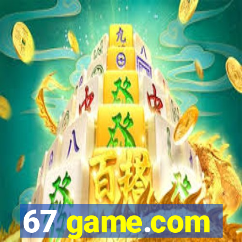 67 game.com