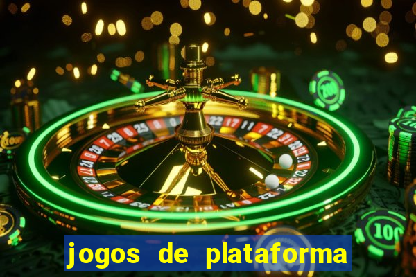 jogos de plataforma para ganhar dinheiro