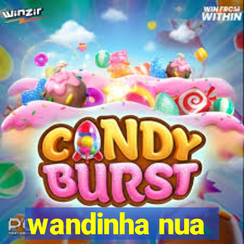 wandinha nua