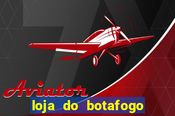 loja do botafogo em bangu