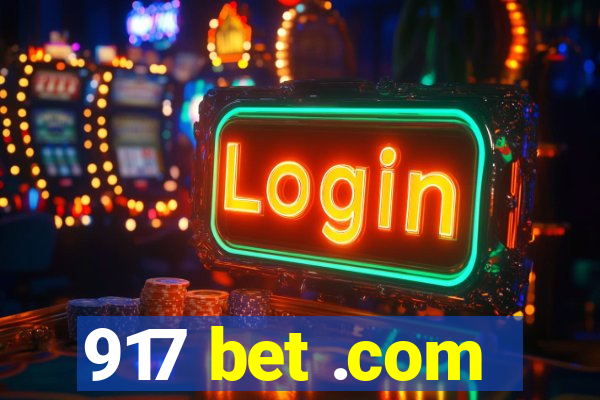 917 bet .com