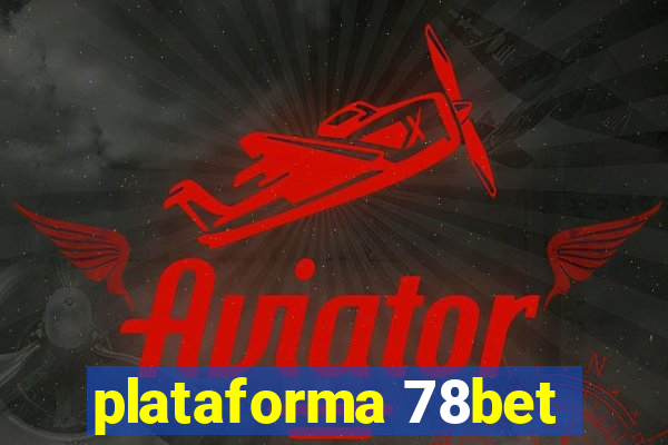 plataforma 78bet