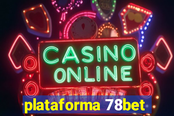 plataforma 78bet