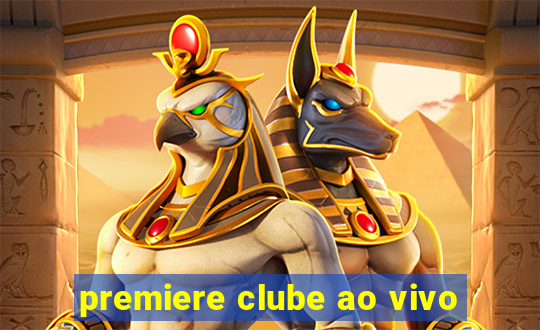 premiere clube ao vivo