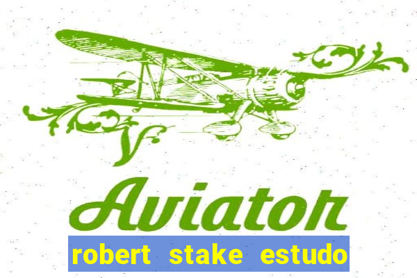 robert stake estudo de caso