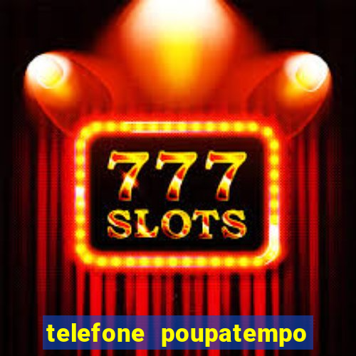 telefone poupatempo de franca