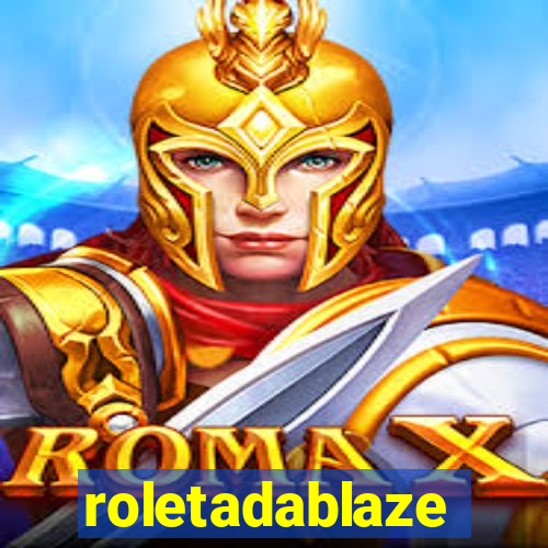 roletadablaze