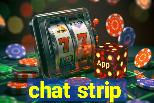 chat strip