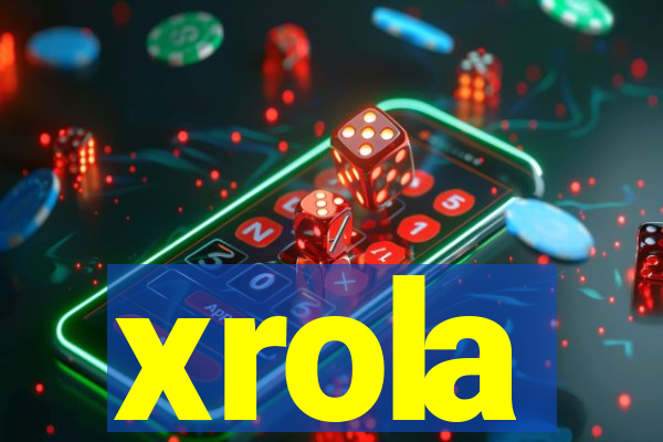 xrola