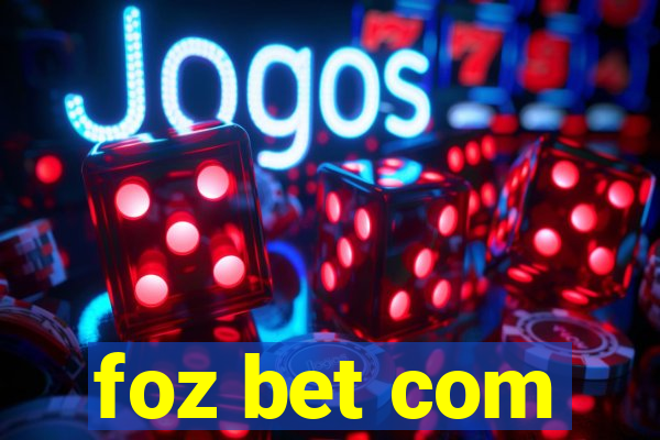 foz bet com