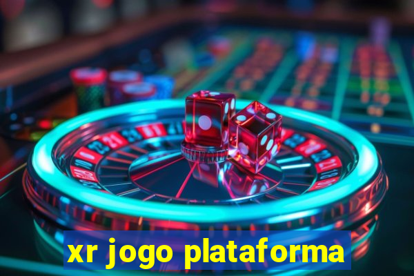 xr jogo plataforma