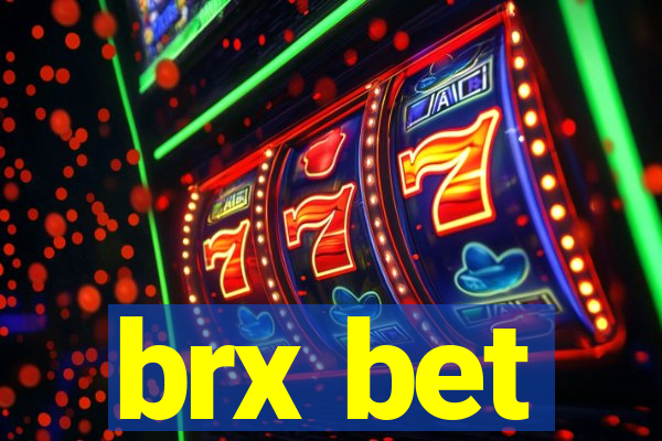 brx bet