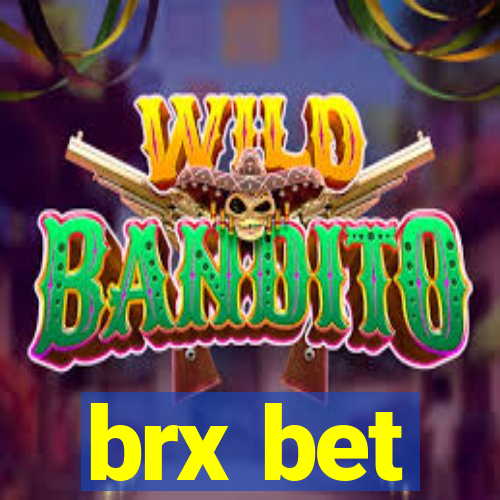 brx bet