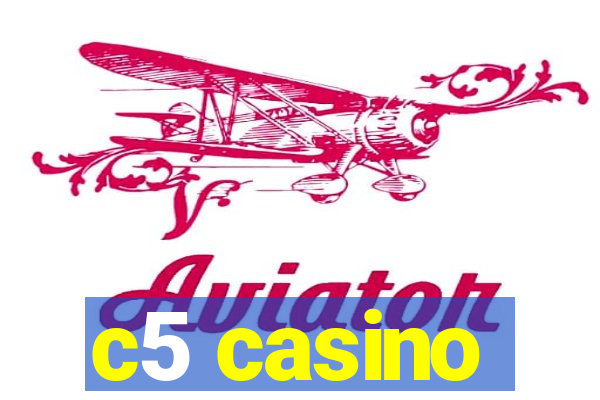 c5 casino