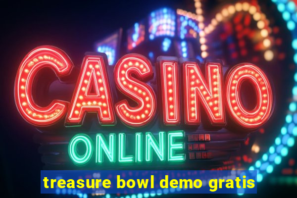 treasure bowl demo gratis