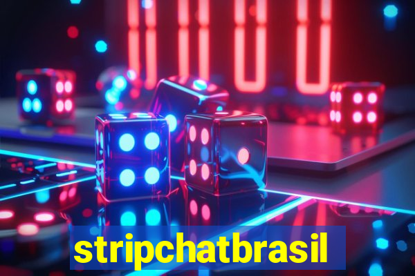 stripchatbrasil