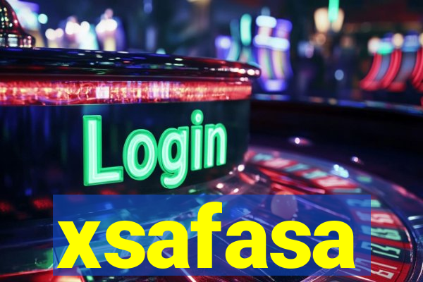 xsafasa