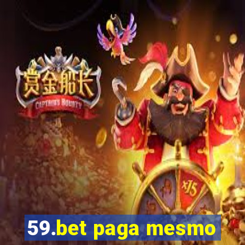 59.bet paga mesmo