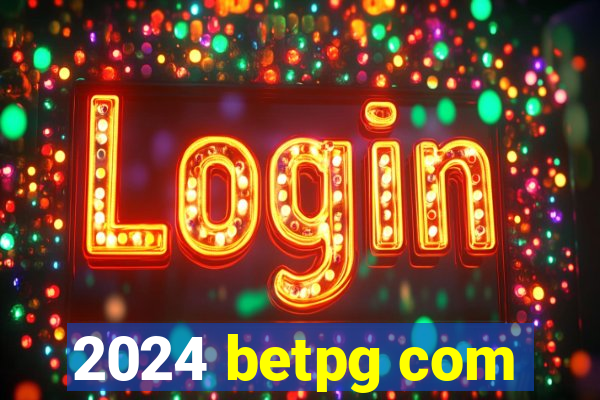 2024 betpg com