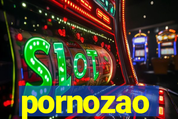 pornozao