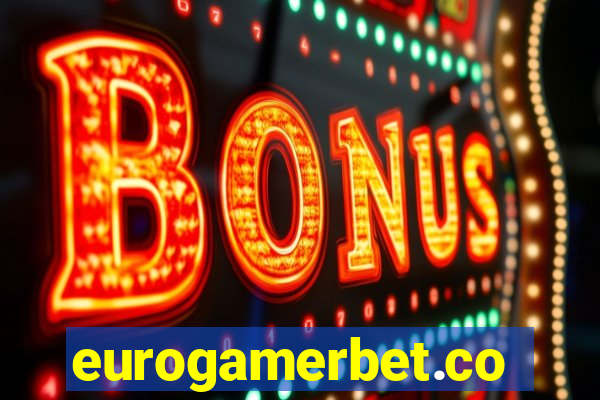 eurogamerbet.com