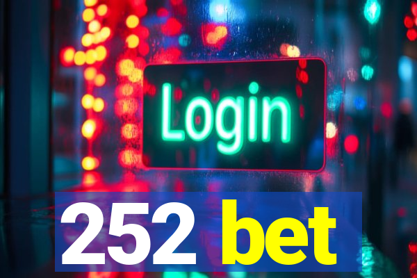 252 bet