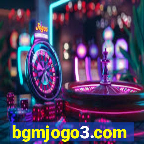 bgmjogo3.com