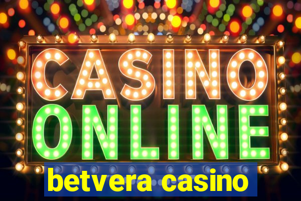 betvera casino