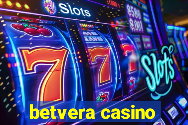 betvera casino