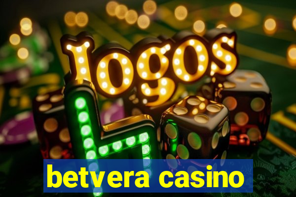 betvera casino