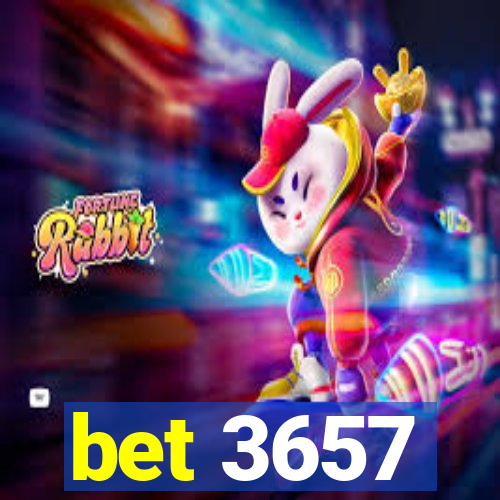 bet 3657