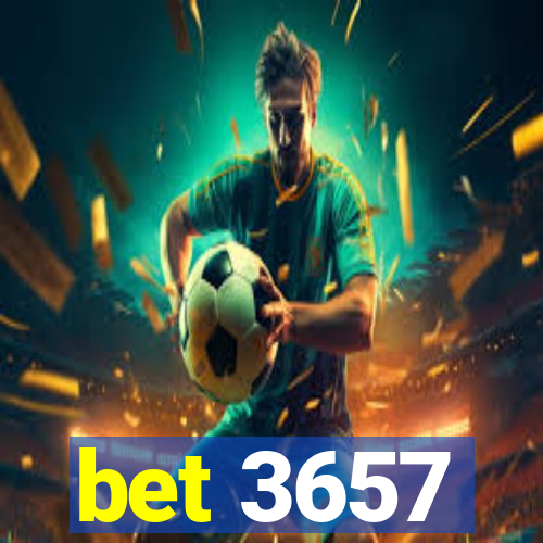 bet 3657