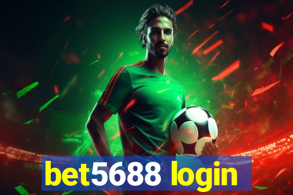 bet5688 login