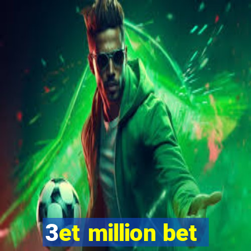 3et million bet