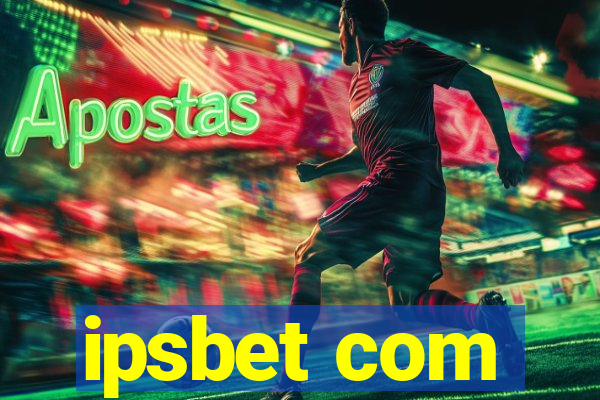 ipsbet com