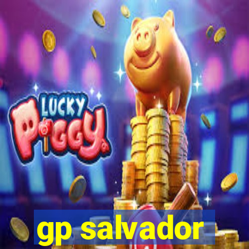 gp salvador