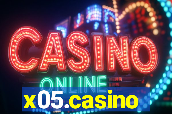 x05.casino