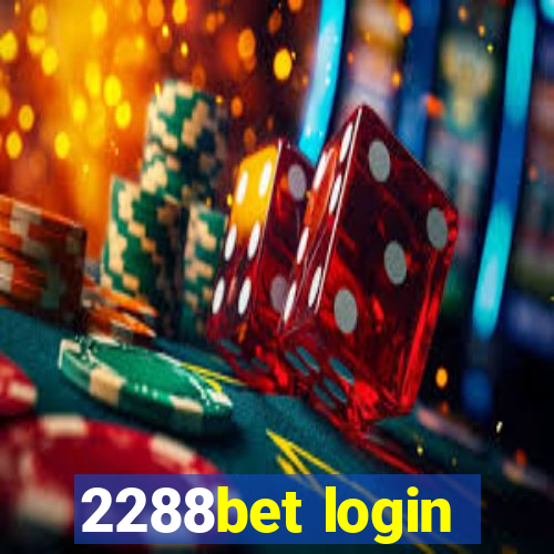 2288bet login