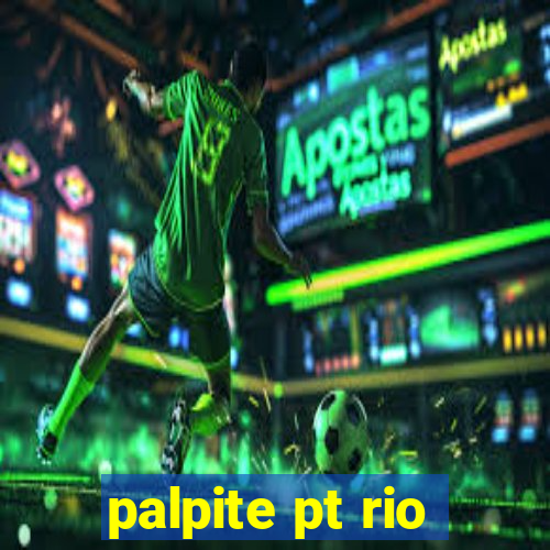 palpite pt rio