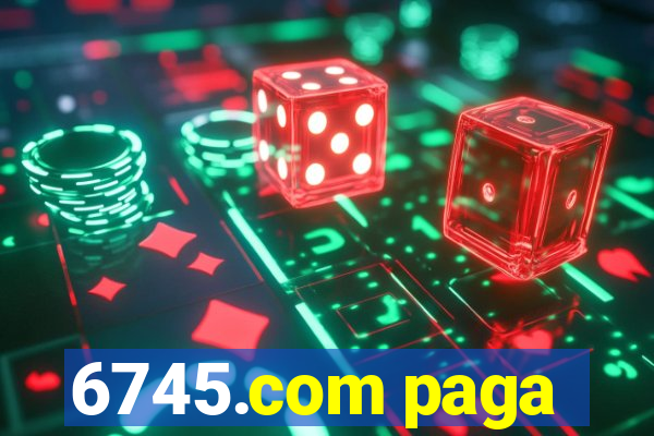 6745.com paga