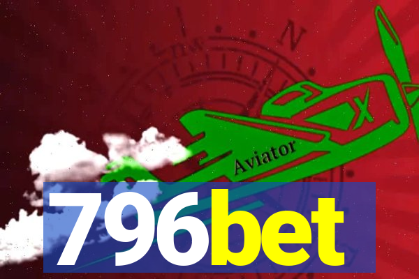 796bet