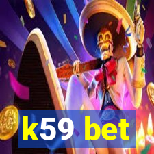 k59 bet