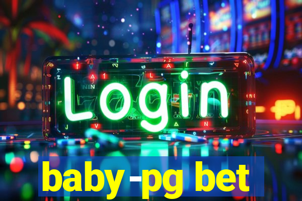 baby-pg bet