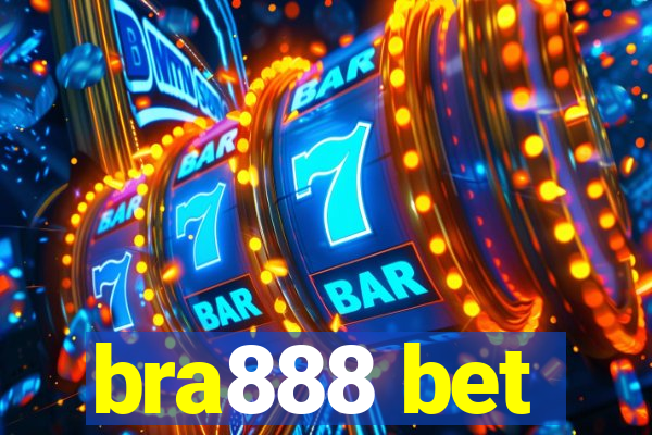 bra888 bet